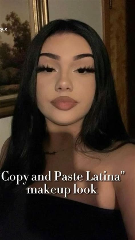 copy and paste latina makeup|copy and paste latina girl.